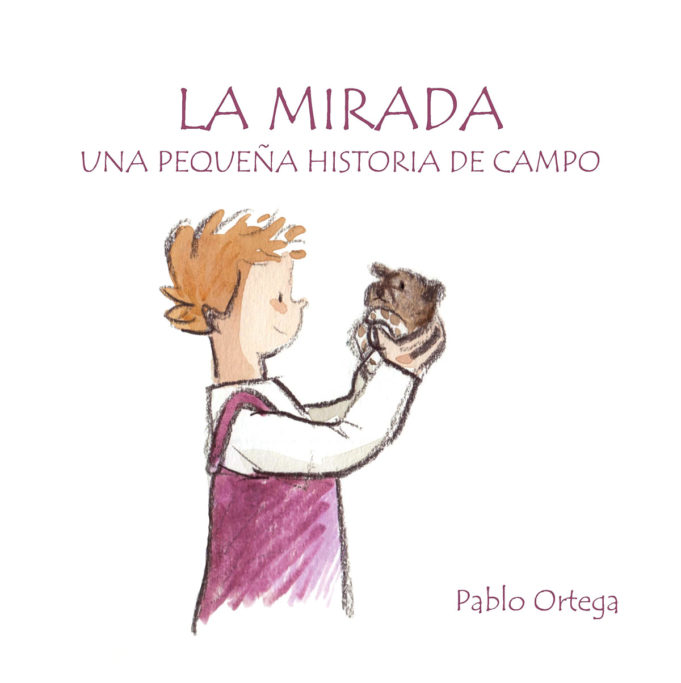 La Mirada Pablo Ortega