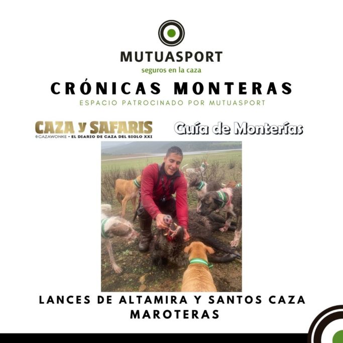 Maroteras Caza