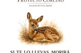 el Proyecto Corcino corzo